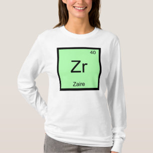 Zaire Name Chemie Element Periodensystem T-Shirt