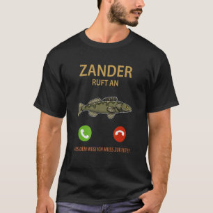 Zander Fogosch Fisherman Fishing Spaß T-Shirt