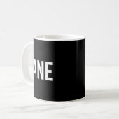Zane - Cool New Funny Name Fan Gift Tee  Kaffeetasse (Vorderseite Links)