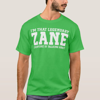 Zane Vorname Lustige Zane Freunde T-Shirt