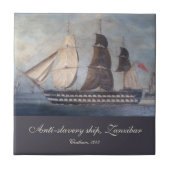 Zanzibar Clipper Ship Anti-Sklaverei Schwarzküste Fliese (Vorderseite)