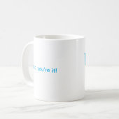 Zap, Sie sind es! Tasse (Vorderseite Links)