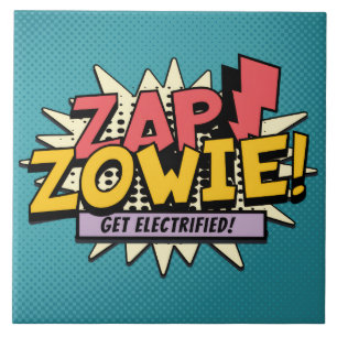 ZAP! ZOWIE! Elektrisiert euch! Fliese