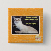 Zapfen sollten eine Gewichtsgrenze haben Button (Vorderseite)