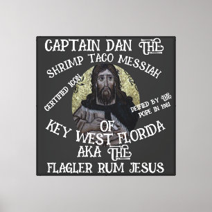 Zar Capt Dan Garnelen-Taco Enchilada Jesus Alaska Leinwanddruck