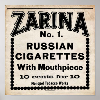 Zarina Russian Cigarette Sign Poster