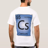 Zäsium- (Cs)Element-T - Shirt (Rückseite)