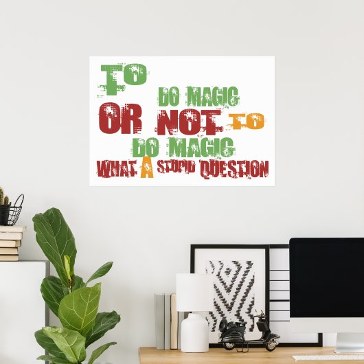 Zauberei Poster (Heimbüro)