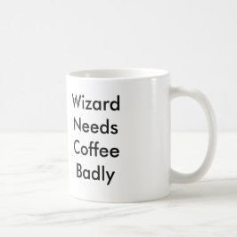 Zauberer benötigt Kaffee schlecht Kaffeetasse