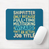 Zauberer Jobtitel Zitat - Lustiger Schiffbauer Mousepad (Mit Mouse)