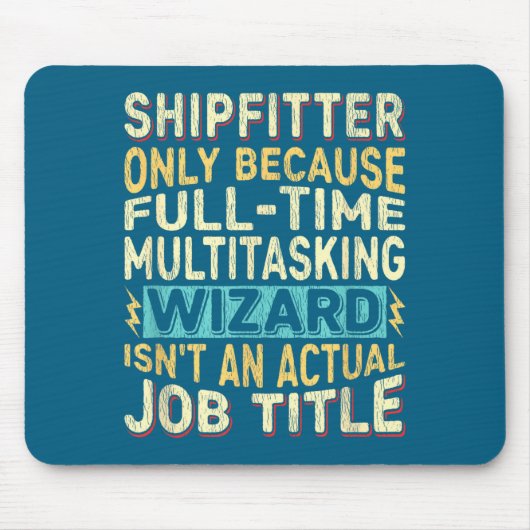 Zauberer Jobtitel Zitat - Lustiger Schiffbauer Mousepad (Vorne)