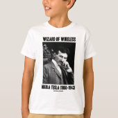 Zauberer von drahtloser Nikola Tesla T-Shirt (Vorderseite)