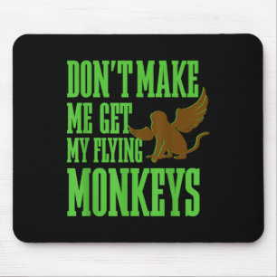 Zauberer von Oz Wicked Hexe bekommt meine fliegend Mousepad