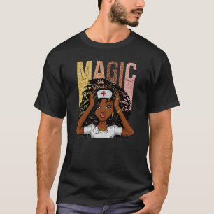 Zauberkrankenpflegerin Black History Month Stolz M T-Shirt