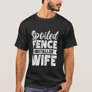 Zauninstallateur-Ehefrau Zaunaufsteller Zaunbauer T-Shirt