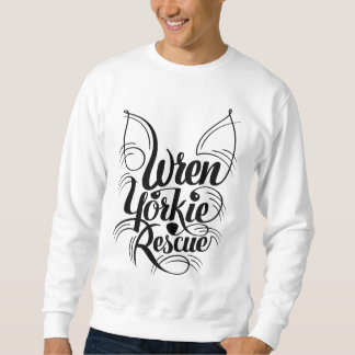 Zaunkönig Yorkie Rettung Sweatshirt