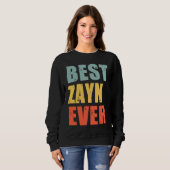 Zayn Best Ever Zayn Sweatshirt (Vorne ganz)
