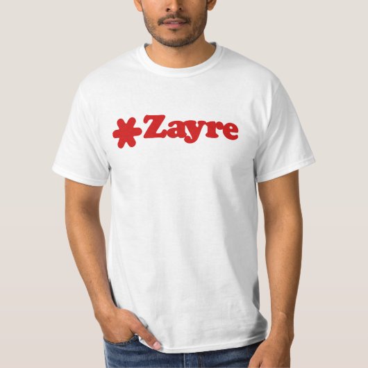 Zayre Wert-T - Shirt (Vorderseite)