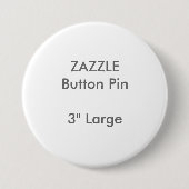ZAZZLE Gewohnheit 3" großes rundes Knopf-Button Button (Vorderseite)