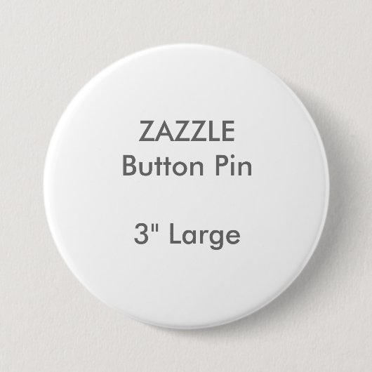 ZAZZLE Gewohnheit 3" großes rundes Knopf-Button Button (Vorderseite)