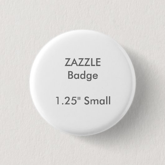 ZAZZLE Gewohnheit druckte 1,25" kleines rundes Button (Vorderseite)
