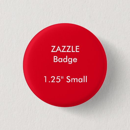 ZAZZLE Gewohnheit druckte 1,25" kleines rundes Button (Vorderseite)