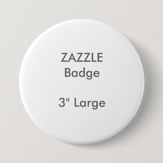 ZAZZLE Gewohnheit druckte 3" großes rundes Button (Vorderseite)