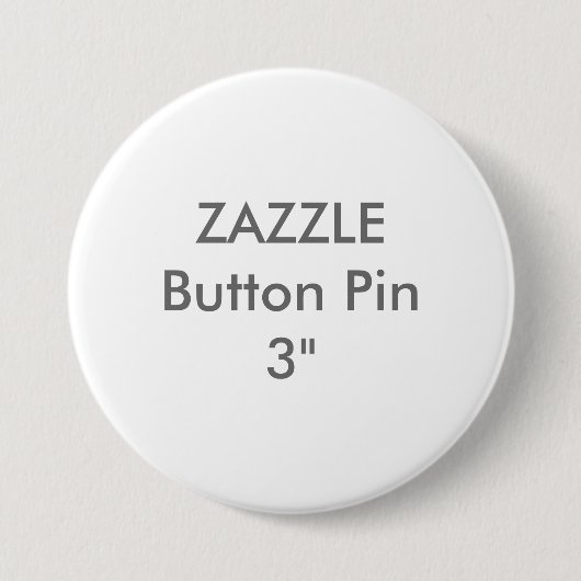 Zazzle leere Gewohnheit 3" großes Knopf-Button Button (Vorderseite)