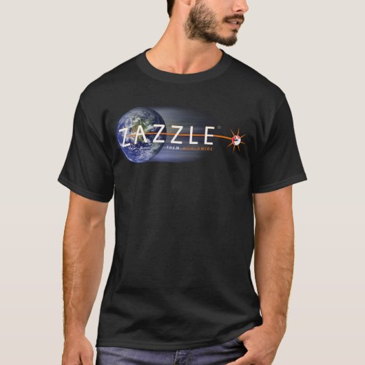 ZAZZLE SIE WELTWEIT T-Shirt (Vorderseite)