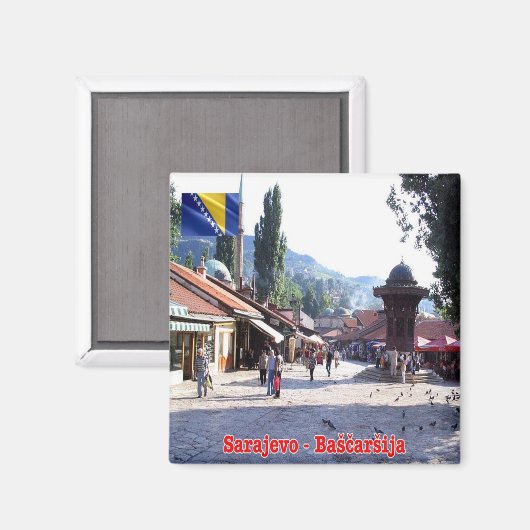 zBA005 SARAJEVO BAŠCARŠIJA Bosnien und Herzegowina Magnet (Vorderseite/Rückseite)