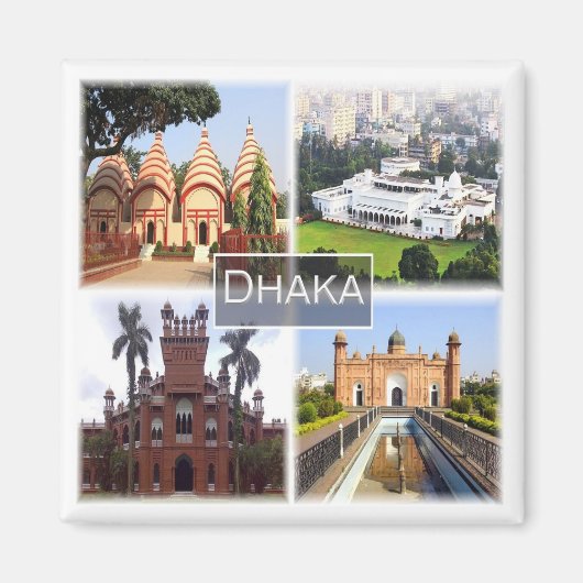 zBD008 DHAKA, Bangladesch, Asien, Kühlschrank Magnet (Vorne)