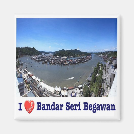 zBN004 I Liebe BANDAR SERI BEGAWAN, Brunei, Kühlsc Magnet (Vorne)