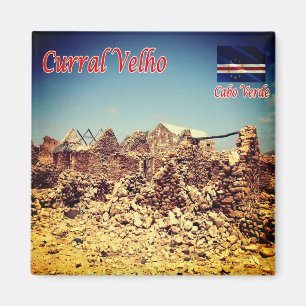 zCV017 CURRAL VELHO, Kap Verde, Afrika, Kühlschran Magnet