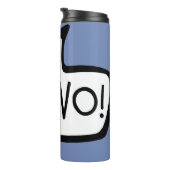 ZDRAVO! Serbisch-bosnische Grußwort-Blase Thermosbecher (Nach rechts gedreht)