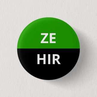 Ze/Hir Pronomina Neutrois Abzeichen Button