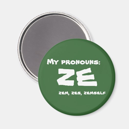 Ze oder Custom Pronoun Magnet (Vorderseite/Rückseite)
