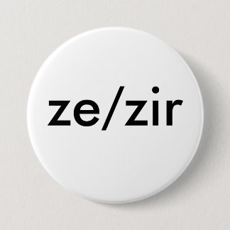 ze/zir Pronomen-Abzeichen Button