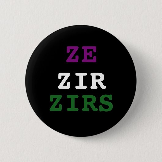 Ze/zir/zirs Pronomen-Knopf Button (Vorderseite)