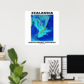 Zealandia Erdenneuster Kontinent Poster (Heimbüro)