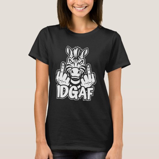 Zebra - Afrikanische Tierwelt Streifen Idgaf T-Shirt (Vorderseite)