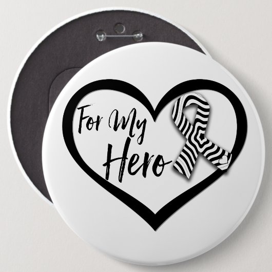Zebra Awareness Ribbon für meinen Helden Button (Vorne & Hinten)