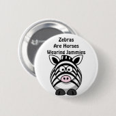 Zebra-Kunst Button (Vorne & Hinten)