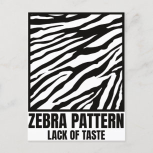 Zebra Muster Bad Taste Fashion Victim Postkarte