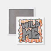 Zebra Orange und White Wild Me Magnet (Vorderseite/Rückseite)
