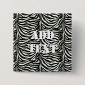 Zebra Skin Camouflage Textur Button (Vorderseite)