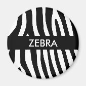 Zebra stripes pattern black & white + your ideas magnet (Vorne)