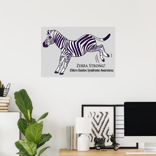Zebra Strong Ehlers-Danlos Syndrom Poster (Heimbüro)