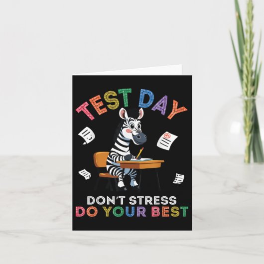 Zebra Student Test Day Dont Stress Do your Best Su Karte (Vorderseite)