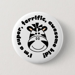 Zebra-super schreckliches fantastisches Kind Button