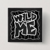 Zebra Wild me Black and Gray Button (Vorderseite)